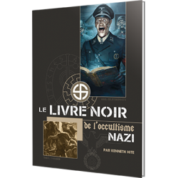 Le Livre Noir de l'Occultisme Nazi