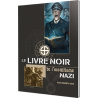 Le Livre Noir de l'Occultisme Nazi