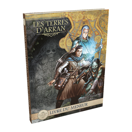 Les Terres d'Arran - Livre du Meneur