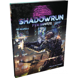 Shadowrun : Feu-Nourri