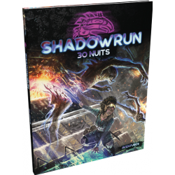 Shadowrun 6 : 30 Nuits