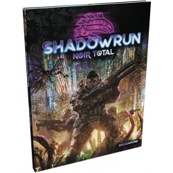 Shadowrun 6 : Noir Total