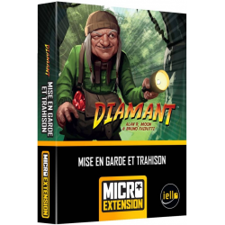 Diamant - Micro Extension: Mise en Garde et Trahison