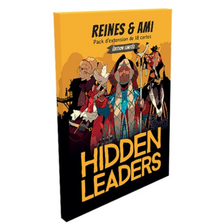 Hidden Leaders & Reines Amis