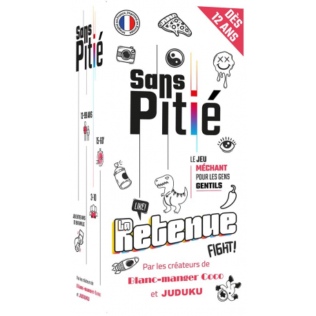 Sans Pitié : La Retenue