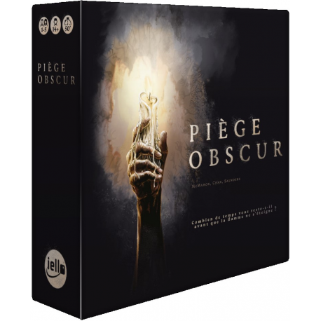 Piège Obscur