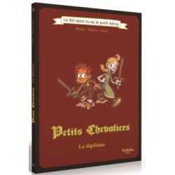 BD dont vous êtes le Héros- Petits Chevaliers Le Diplôme