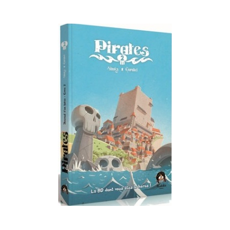 BD dont vous êtes le Héros - Pirates - Livre 2