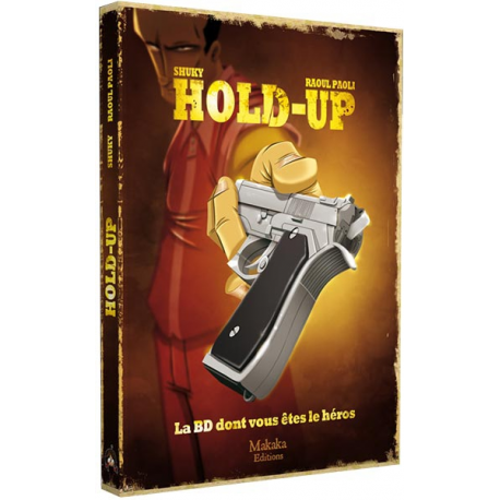 BD dont vous êtes le Héros - Hold-Up