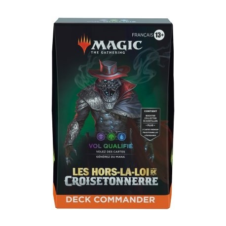 Magic - commander : Les hors-la-loi de Croisetonnerre - Vol qualifié
