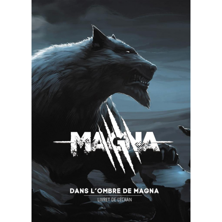 Magna : Dans l'Ombre de Magna (écran)