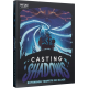 Casting Shadows
