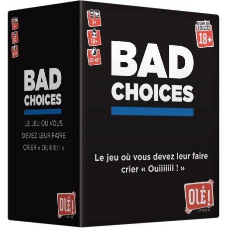 Bad Choices