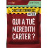 Dossiers Criminels Pocket - Qui a tué Meredith Carter ?