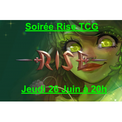 Soirée Amicale Rise TCG Jeudi 26/06/25 à 20h00