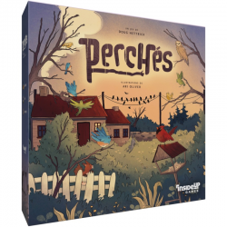 Perchés !