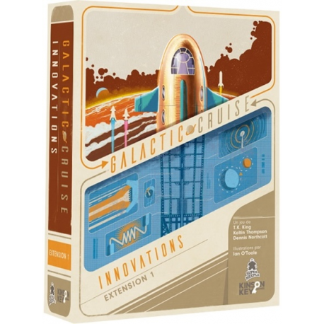 Galactic Cruise - Extension : Innovations