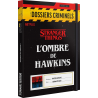 Dossiers Criminels - L'Ombre de Hawkins