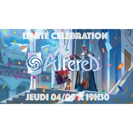 Evènement Spécial - Limité Célébration Altered - Jeudi 04/09/25 à 19h30