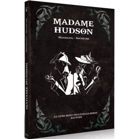 Livre dont vous êtes le Héros Illustré - Madame Hudson