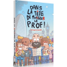 BD dont vous êtes le Héros - Dans la tête de Monsieur Le Prof - Voyage à Londres