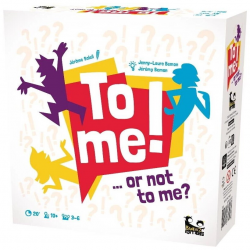 To Me ! Or Not To Me ?