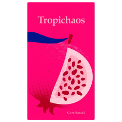 Tropichaos