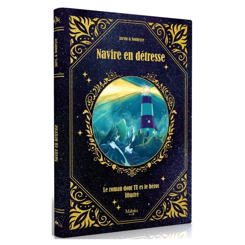 Acheter Roman dont tu êtes le Héros Illustré Navire en détresse Makaka