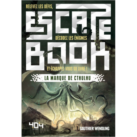 Escape Book - La marque de Cthulhu