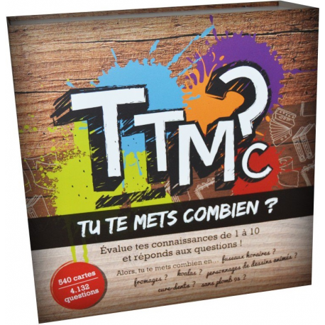 TTMC - Tu te mets combien ?