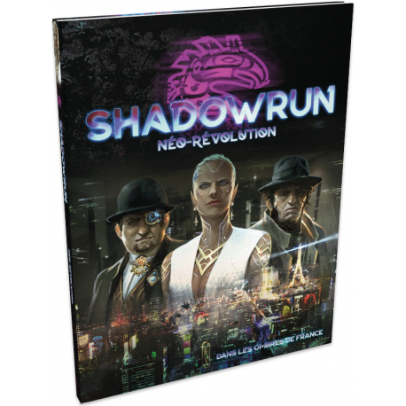 Shadowrun : Néo-Révolution