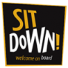 Sit Down !