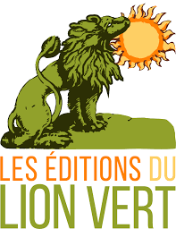  Les Éditions du Lion Vert