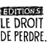 Le Droit de Perdre