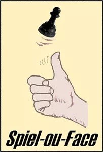 Spiel ou Face