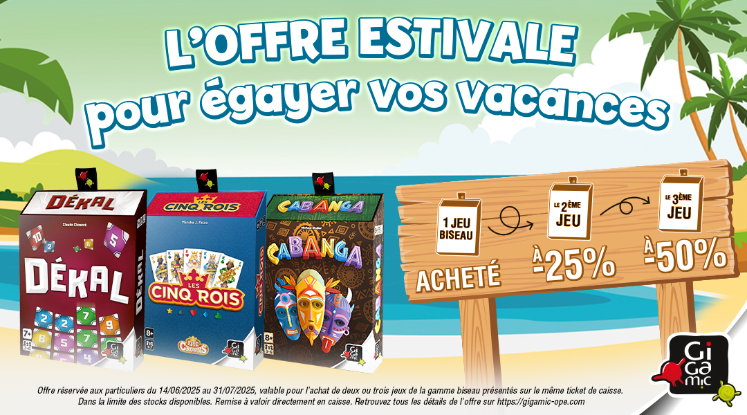 https://www.fairplay-jeux.com/fr/242-offre-boite-biseau-gigamic-ete-2025